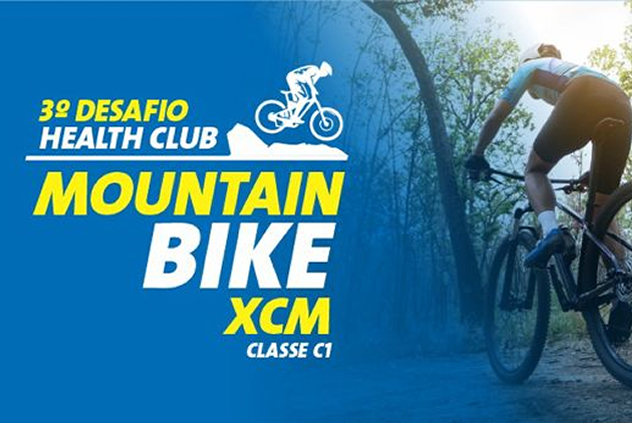 3º Desafio Health Club Mountain Bike BIKE XCM Classe C1